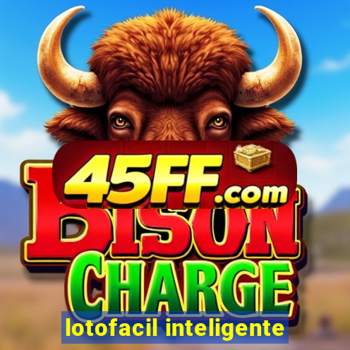 lotofacil inteligente